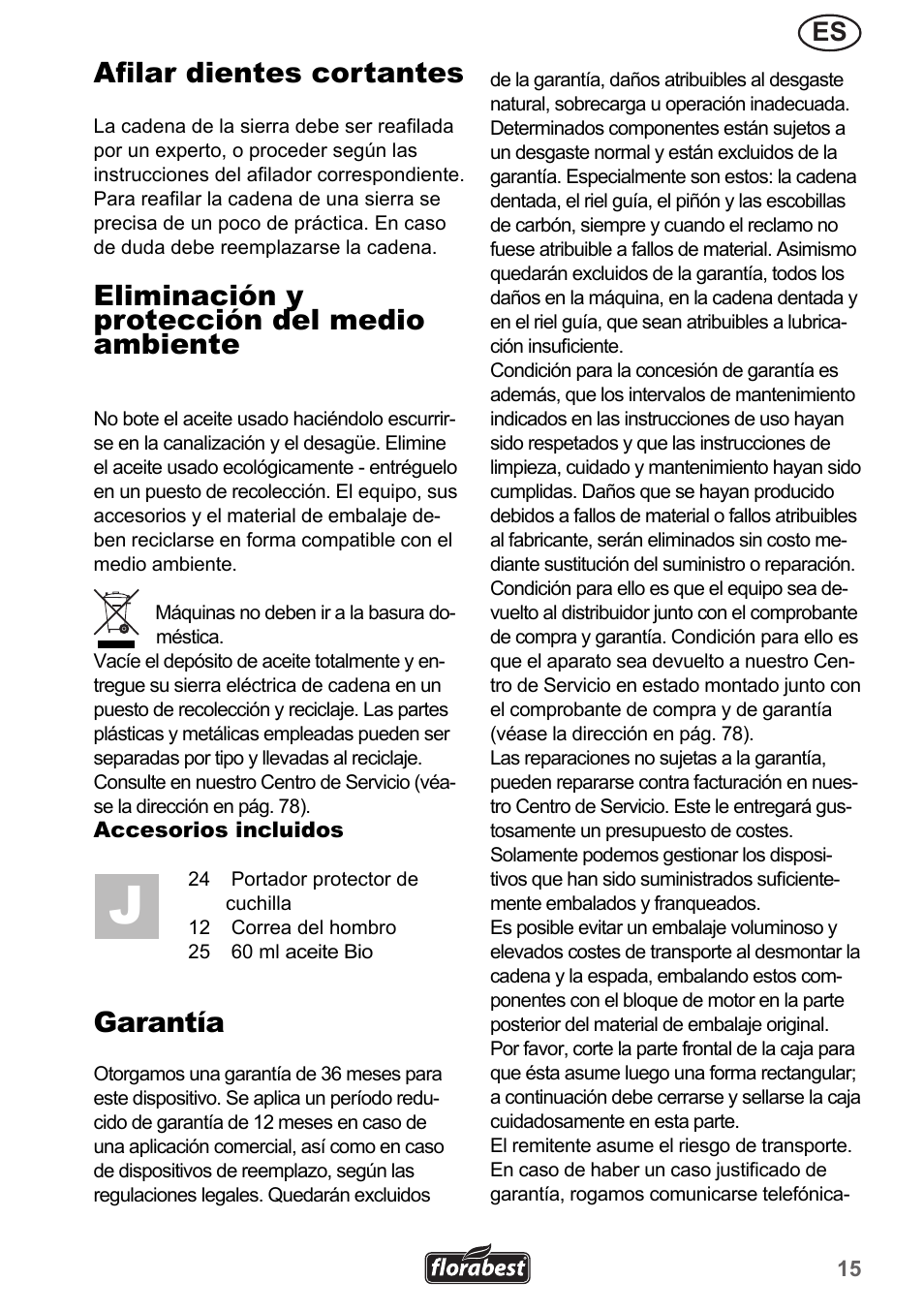 Afilar dientes cortantes, Eliminación y protección del medio ambiente, Garantía | Florabest FHE 550 A1 User Manual | Page 15 / 79