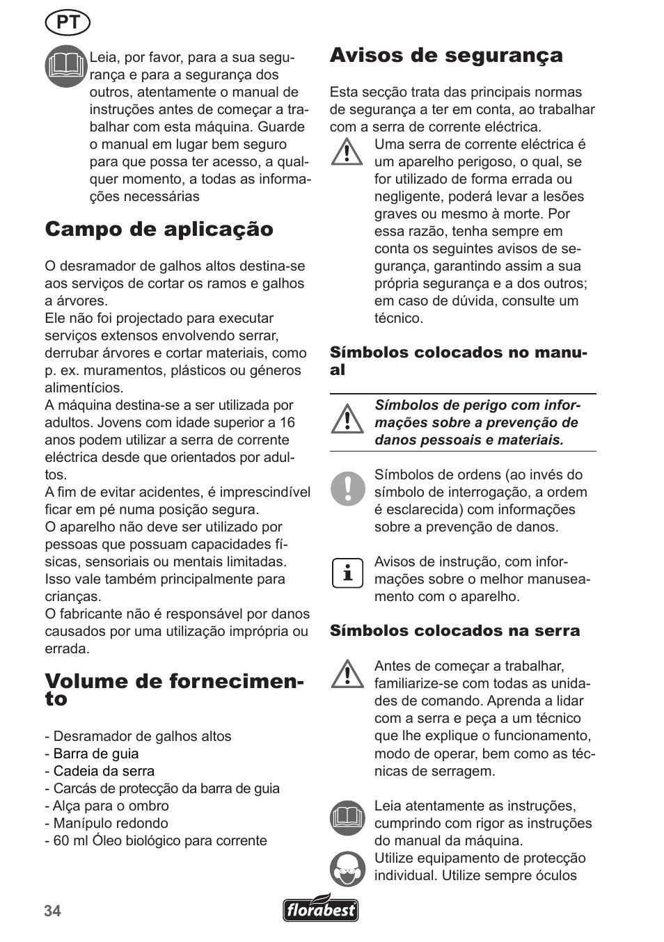 Campo de aplicação, Volume de fornecimen- to, Avisos de segurança | Florabest FHE 550 A1 User Manual | Page 34 / 79