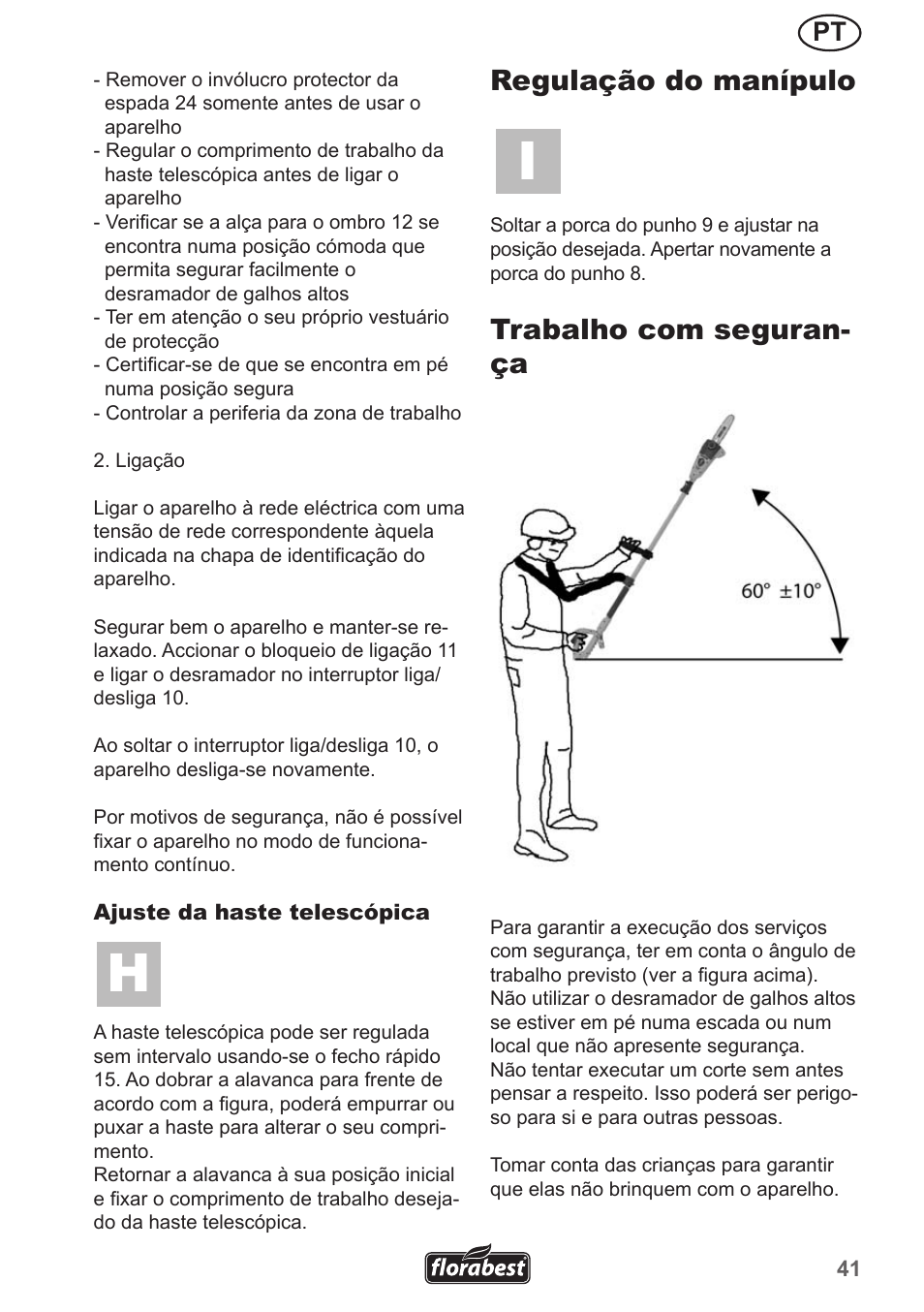 Regulação do manípulo, Trabalho com seguran- ça | Florabest FHE 550 A1 User Manual | Page 41 / 79