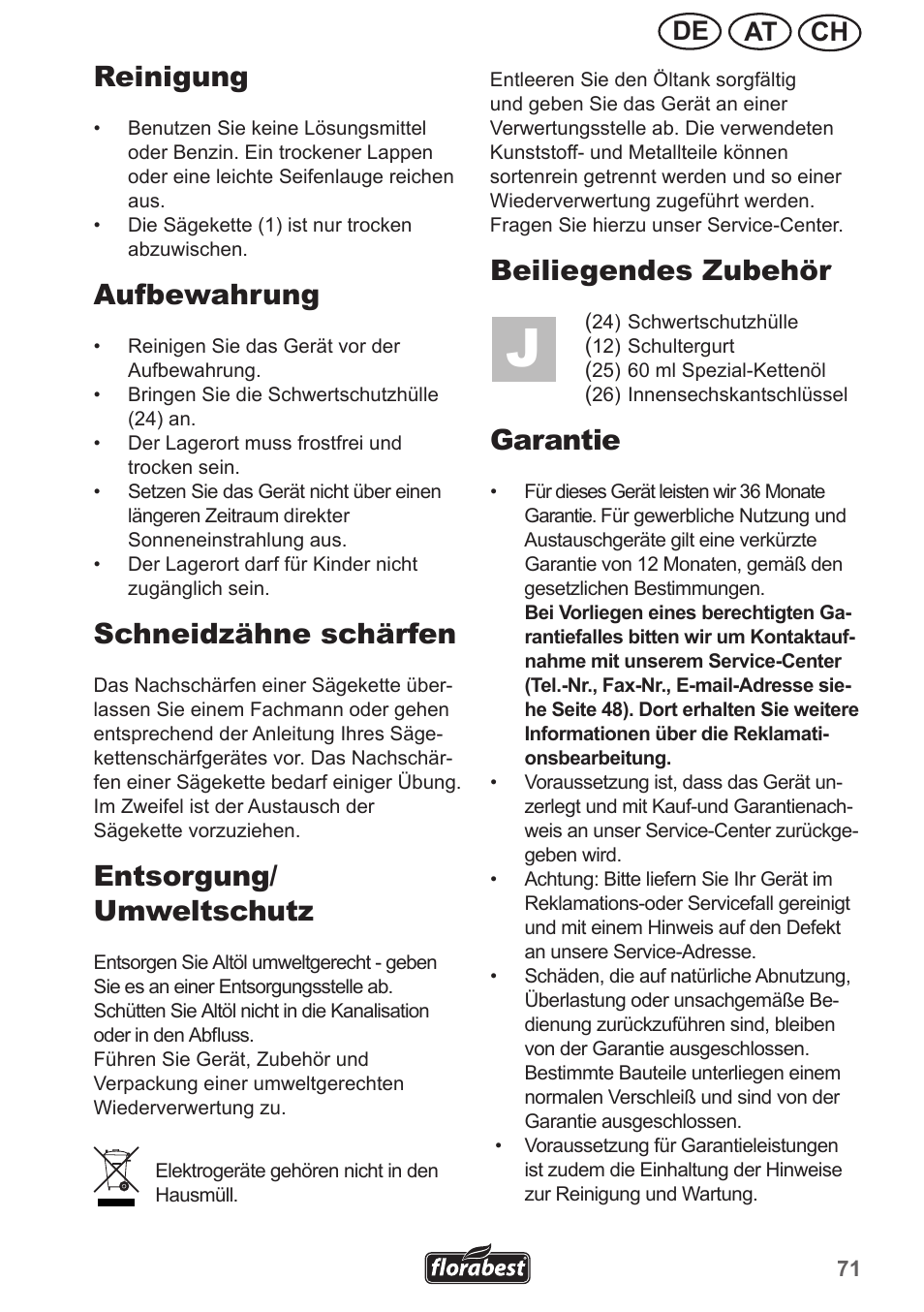Reinigung, Aufbewahrung, Schneidzähne schärfen | Entsorgung/ umweltschutz, Beiliegendes zubehör, Garantie, Ch at de | Florabest FHE 550 A1 User Manual | Page 71 / 79