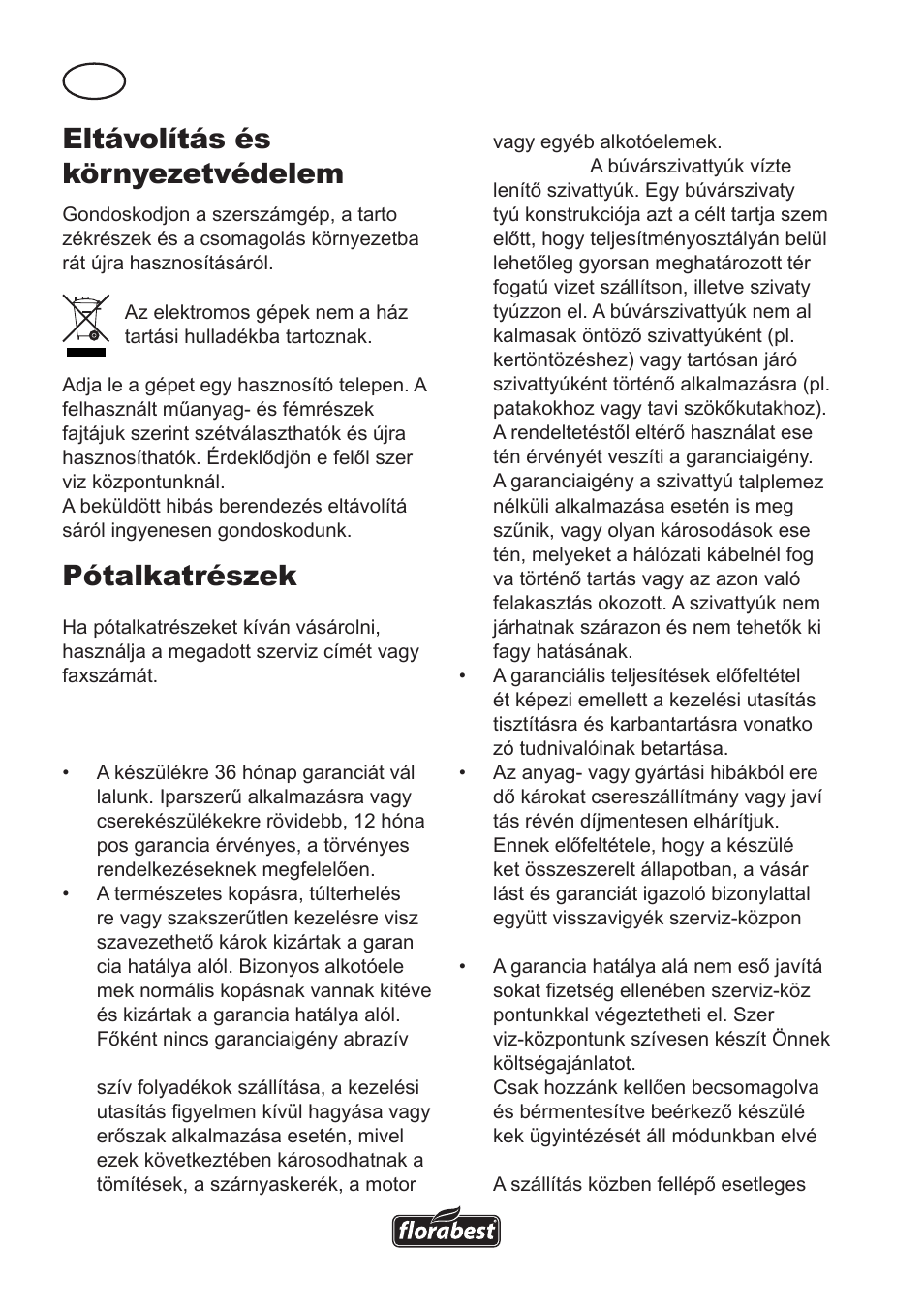 Eltávolítás és környezetvédelem, Pótalkatrészek, Garancia | Florabest FTS 1100 A1 User Manual | Page 30 / 74