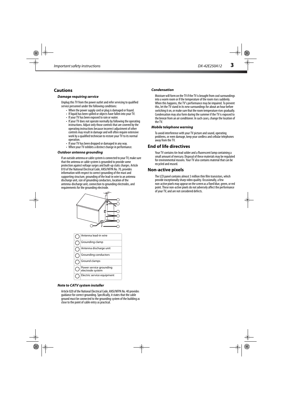 Cautions, Damage requiring service, Outdoor antenna grounding | Note to catv system installer, Condensation, Mobile telephone warning, End of life directives, Non-active pixels | Dynex DX-42E250A12 User Manual | Page 7 / 38