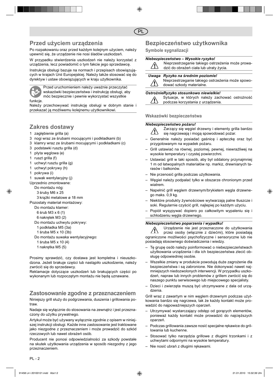 Przed użyciem urządzenia, Zakres dostawy, Zastosowanie zgodne z przeznaczeniem | Bezpieczeństwo użytkownika | Florabest HC-91458 User Manual | Page 10 / 50