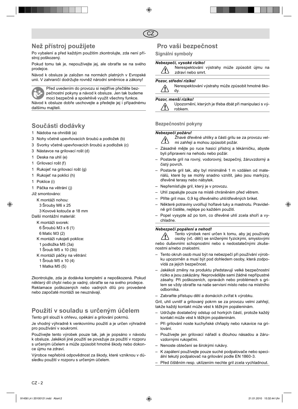 Než přístroj použijete, Součásti dodávky, Použití v souladu s určeným účelem | Pro vaši bezpečnost | Florabest HC-91458 User Manual | Page 28 / 50