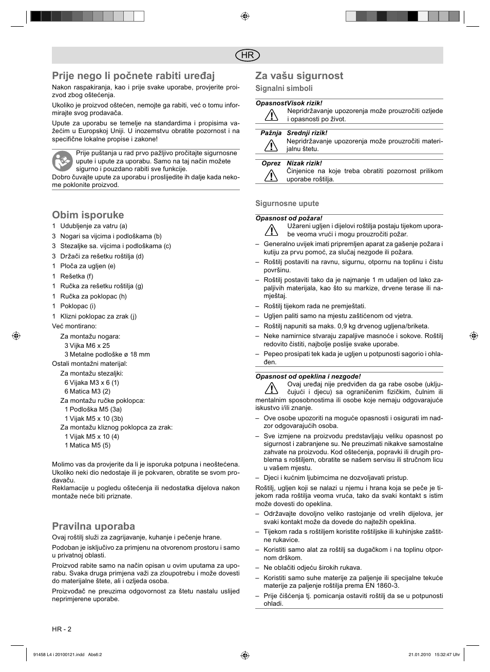 Prije nego li počnete rabiti uređaj, Obim isporuke, Pravilna uporaba | Za vašu sigurnost | Florabest HC-91458 User Manual | Page 40 / 50