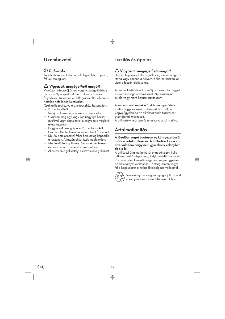 Üzembevétel, Tiszítás és ápolás, Ártalmatlanítás | Tudnivaló, Vigyázat, megégetheti magát | Florabest KH 4236 User Manual | Page 14 / 35