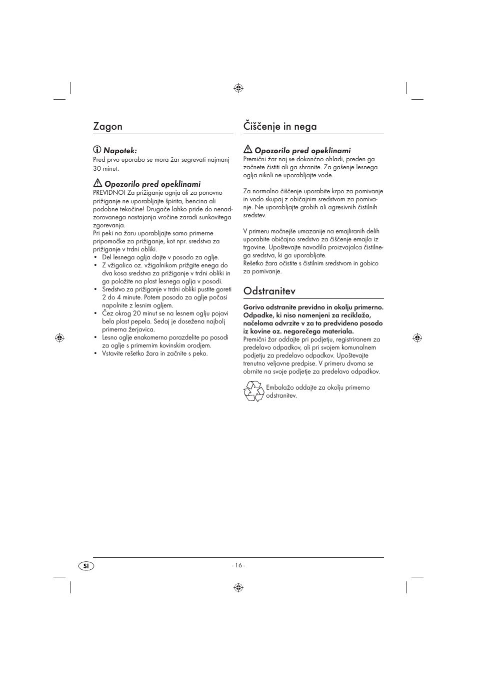 Zagon, Čiščenje in nega, Odstranitev | Napotek, Opozorilo pred opeklinami | Florabest KH 4236 User Manual | Page 18 / 35