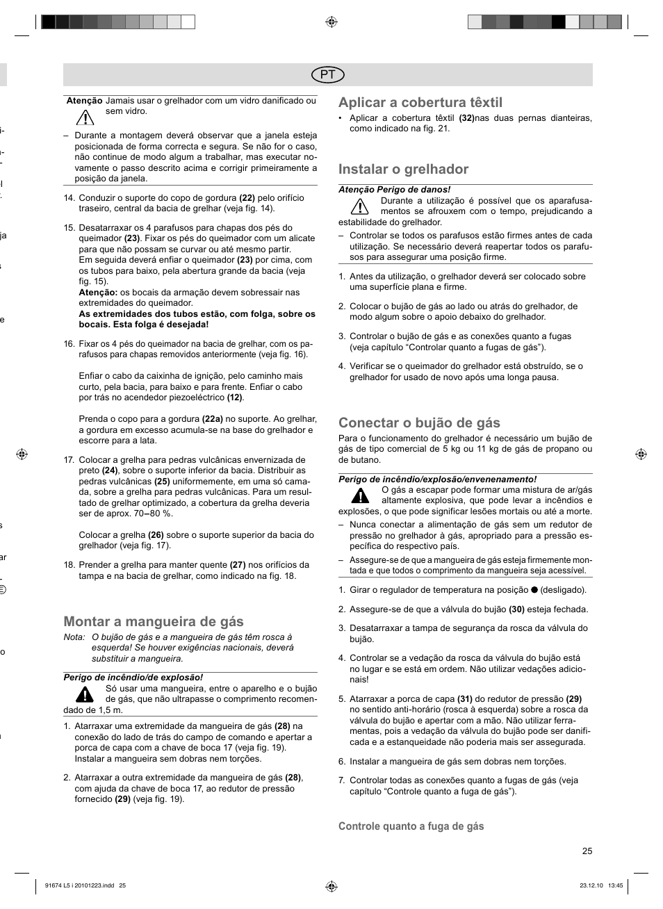 Montar a mangueira de gás, Aplicar a cobertura têxtil, Instalar o grelhador | Conectar o bujão de gás | Florabest 3201 User Manual | Page 25 / 42