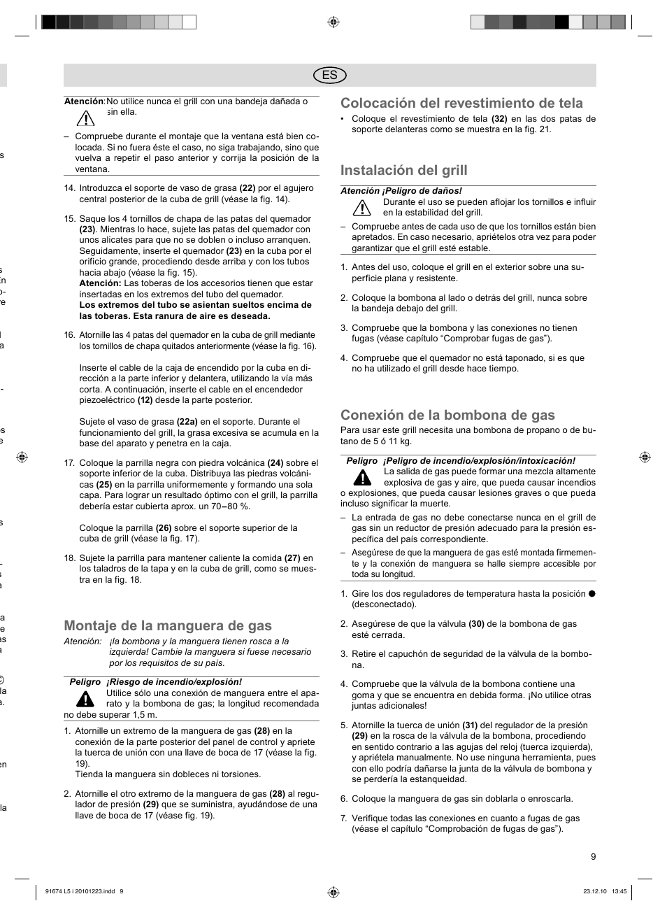 Montaje de la manguera de gas, Colocación del revestimiento de tela, Instalación del grill | Conexión de la bombona de gas | Florabest 3201 User Manual | Page 9 / 42