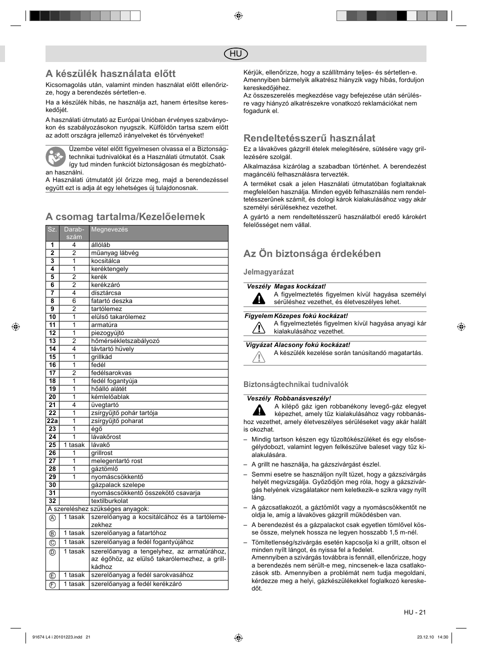A készülék használata előtt, A csomag tartalma/kezelőelemek, Rendeltetésszerű használat | Az ön biztonsága érdekében | Florabest 3201 User Manual | Page 21 / 58