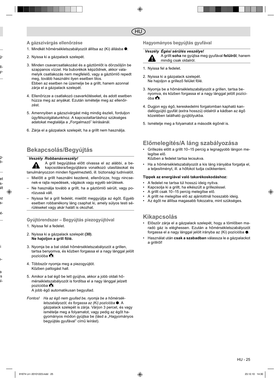 Bekapcsolás/begyújtás, Előmelegítés/a láng szabályozása, Kikapcsolás | Florabest 3201 User Manual | Page 25 / 58