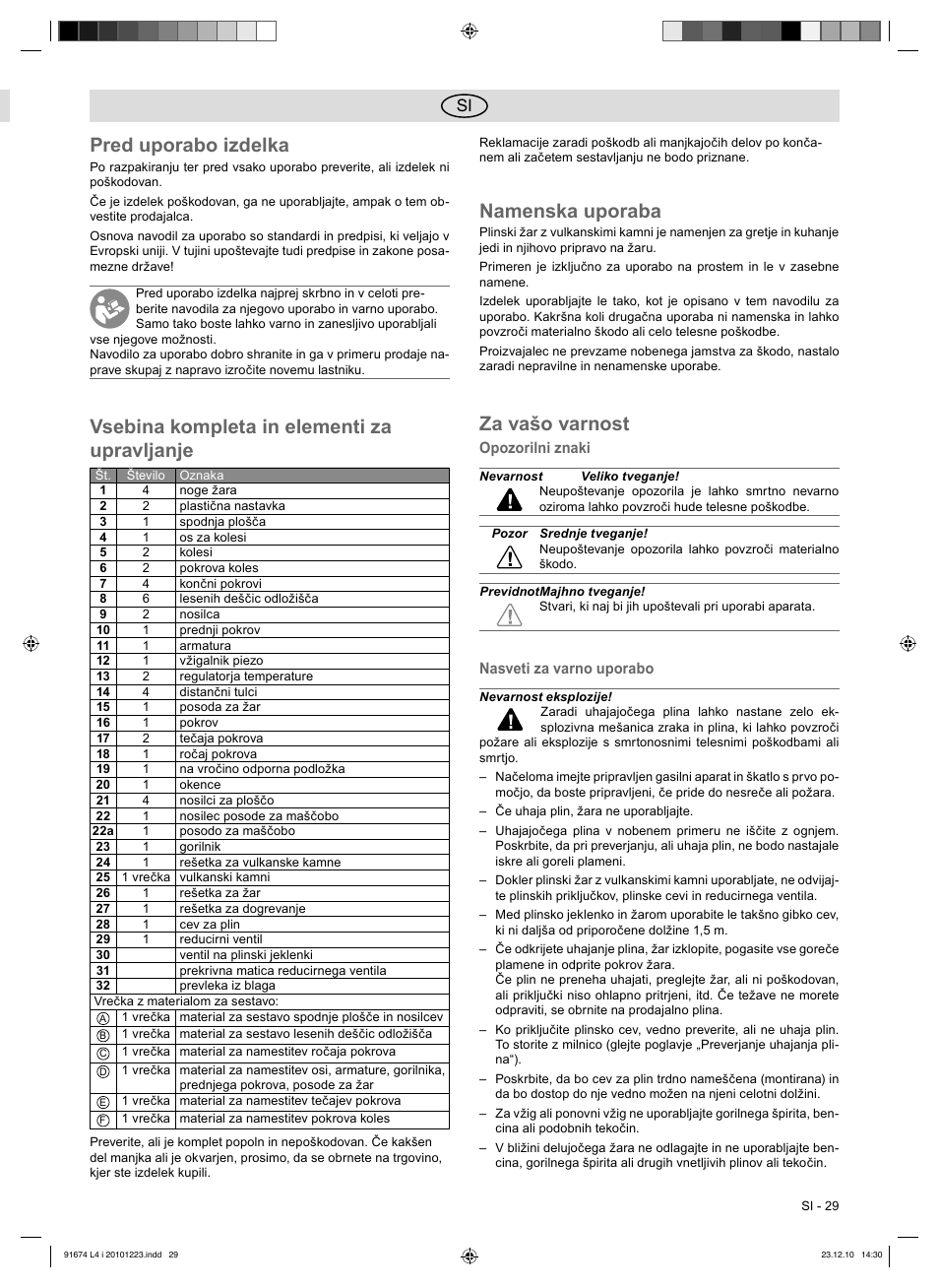 Pred uporabo izdelka, Vsebina kompleta in elementi za upravljanje, Namenska uporaba | Za vašo varnost | Florabest 3201 User Manual | Page 29 / 58