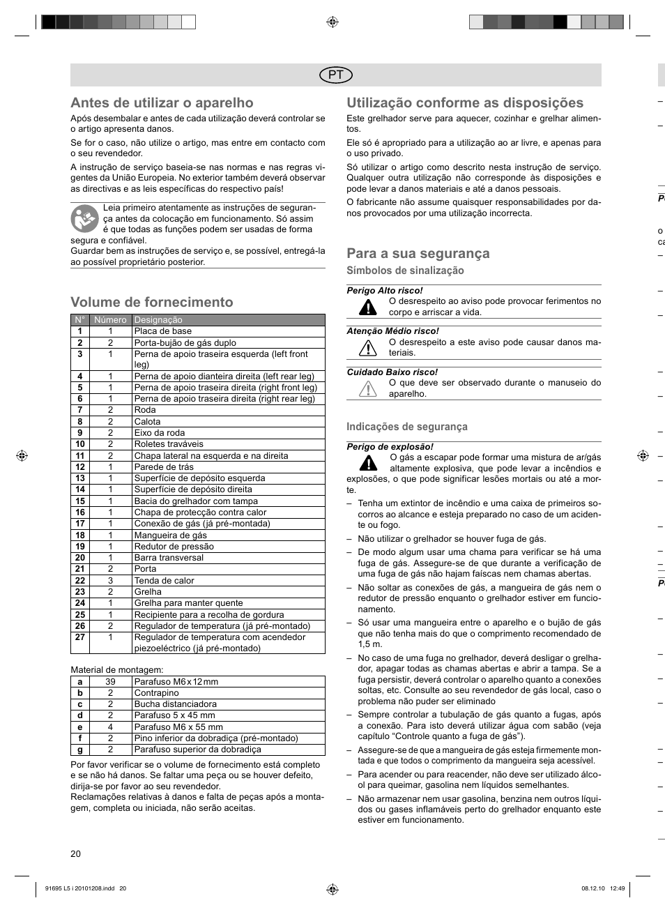 Antes de utilizar o aparelho, Volume de fornecimento, Utilização conforme as disposições | Para a sua segurança | Florabest 3202 User Manual | Page 20 / 38