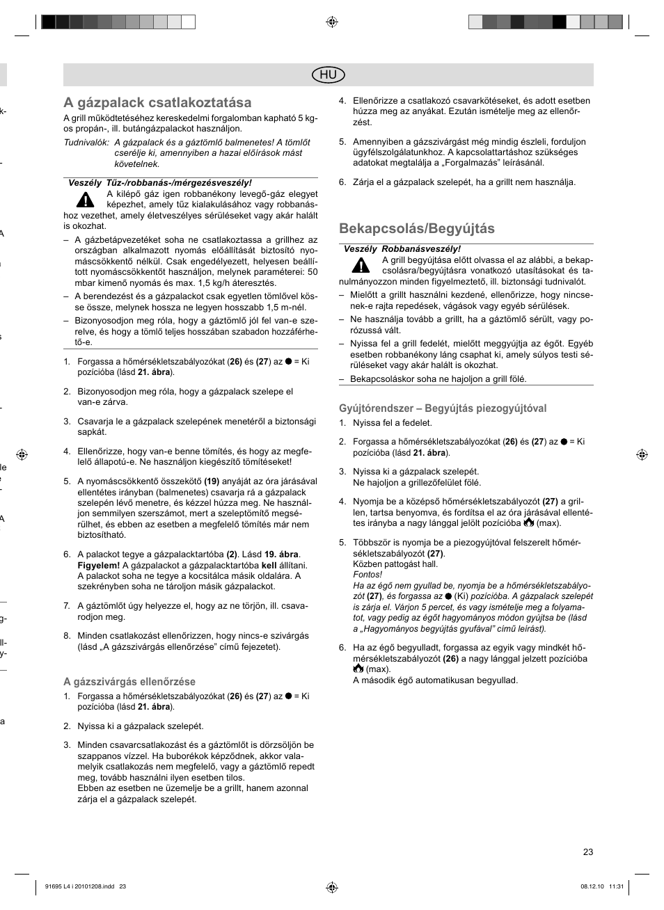 A gázpalack csatlakoztatása, Bekapcsolás/begyújtás | Florabest 3202 User Manual | Page 23 / 54