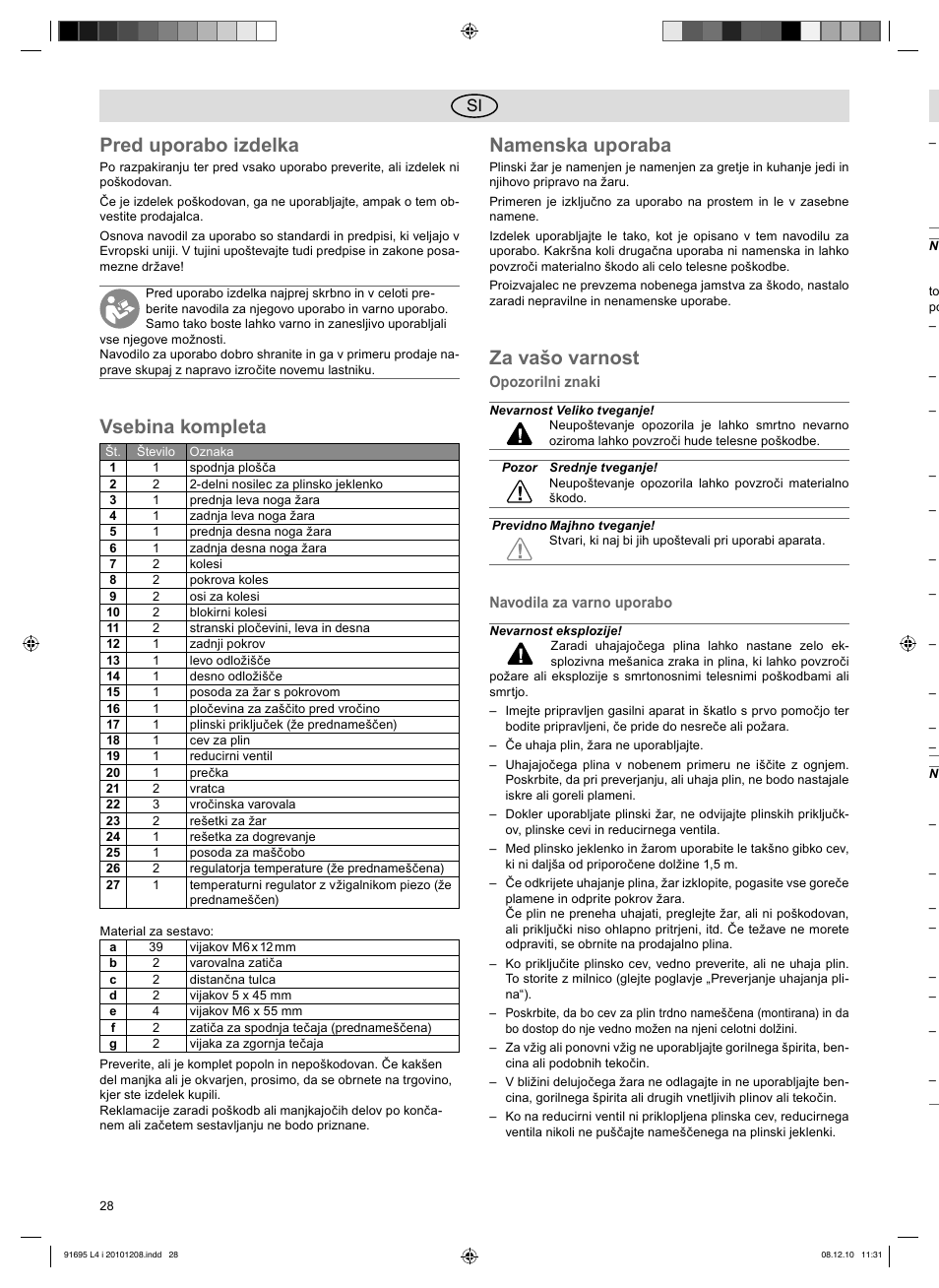 Pred uporabo izdelka, Vsebina kompleta, Namenska uporaba | Za vašo varnost | Florabest 3202 User Manual | Page 28 / 54