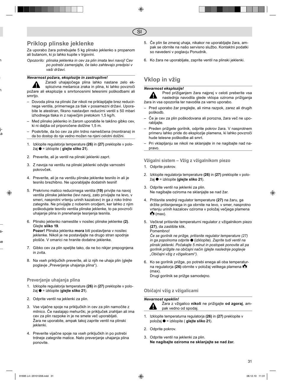 Priklop plinske jeklenke, Vklop in vžig | Florabest 3202 User Manual | Page 31 / 54