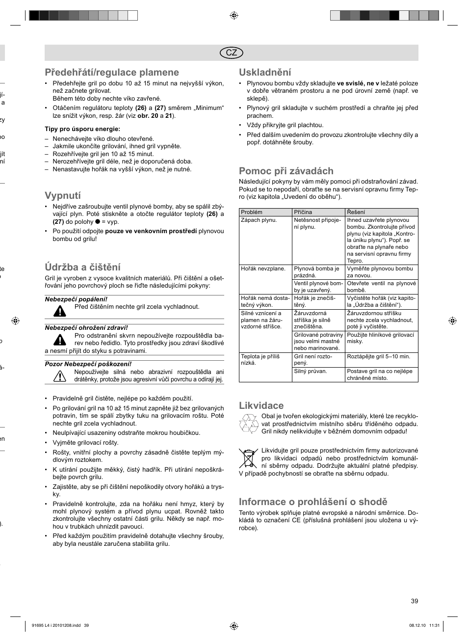 Předehřátí/regulace plamene, Vypnutí, Údržba a čištění | Uskladnění, Pomoc při závadách, Likvidace, Informace o prohlášení o shodě | Florabest 3202 User Manual | Page 39 / 54