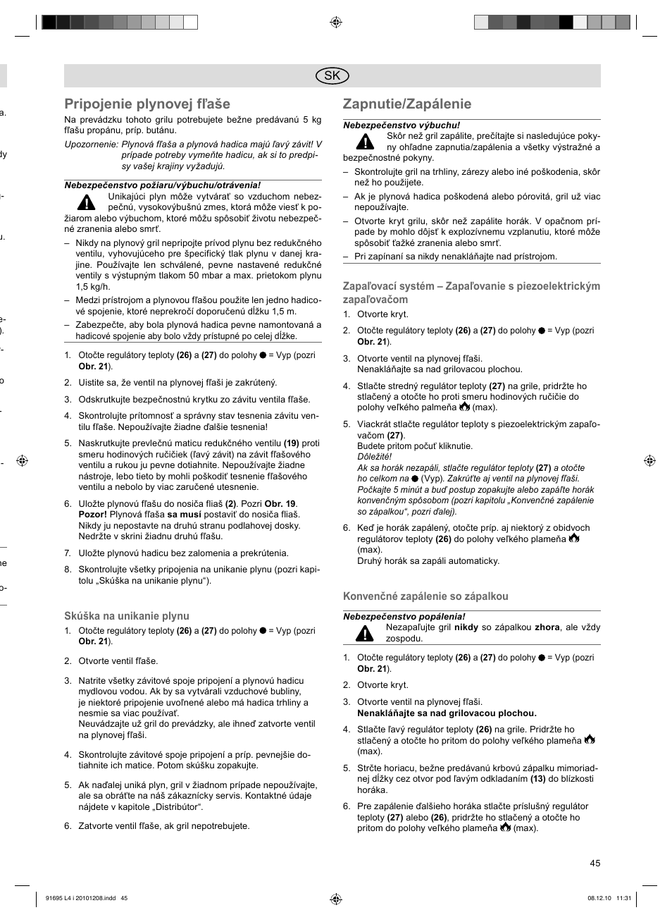 Pripojenie plynovej fľaše, Zapnutie/zapálenie | Florabest 3202 User Manual | Page 45 / 54