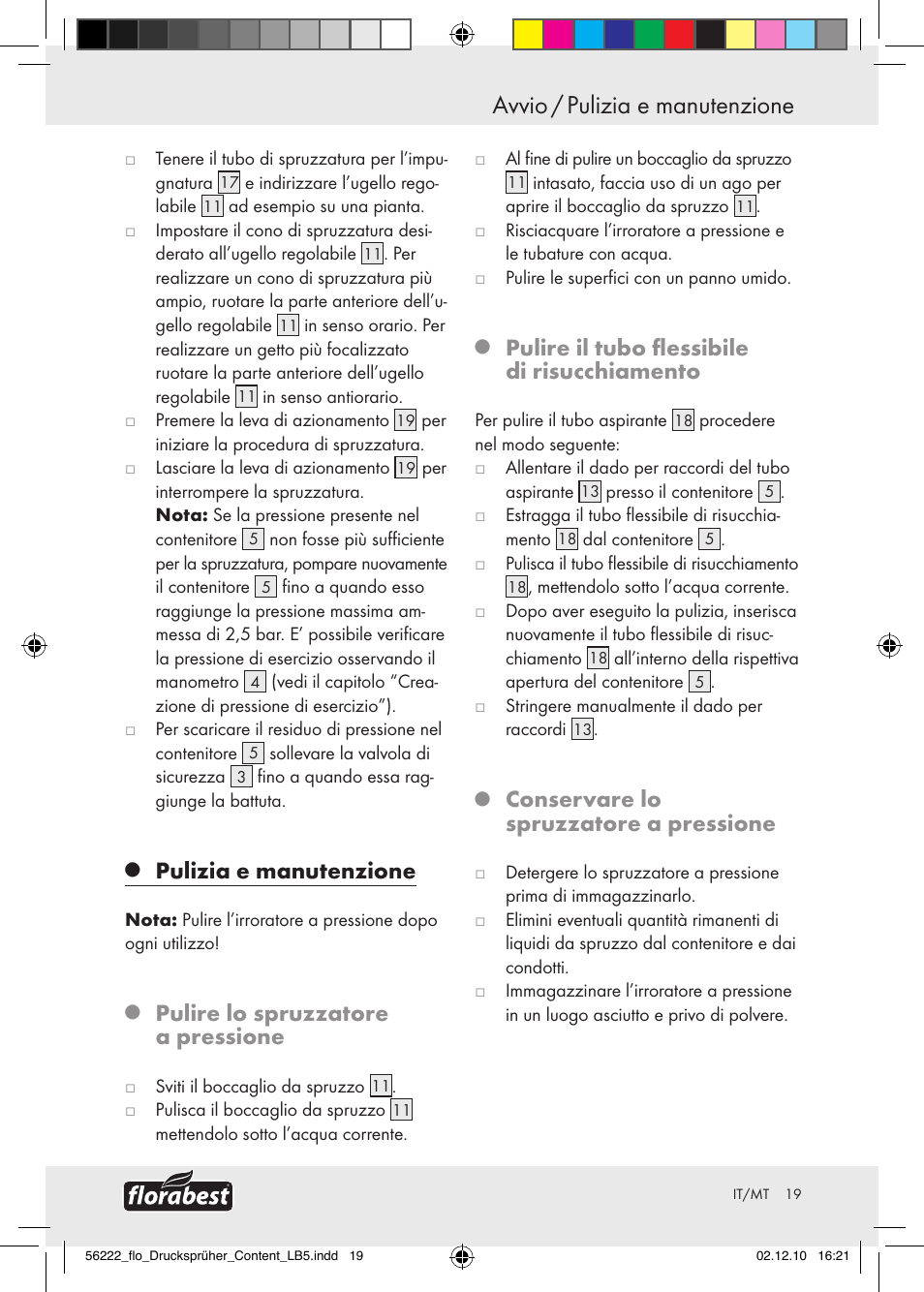 Avvio / pulizia e manutenzione, Pulizia e manutenzione, Pulire lo spruzzatore a pressione | Pulire il tubo flessibile di risucchiamento, Conservare lo spruzzatore a pressione | Florabest Z30597 User Manual | Page 17 / 39