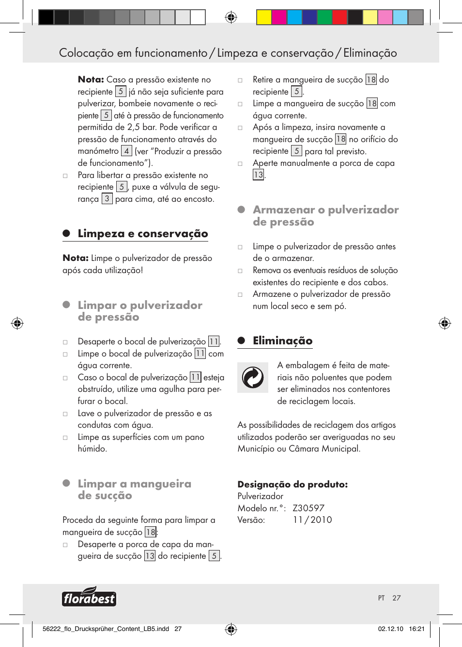 Limpeza e conservação, Limpar o pulverizador de pressão, Limpar a mangueira de sucção | Armazenar o pulverizador de pressão, Eliminação | Florabest Z30597 User Manual | Page 25 / 39
