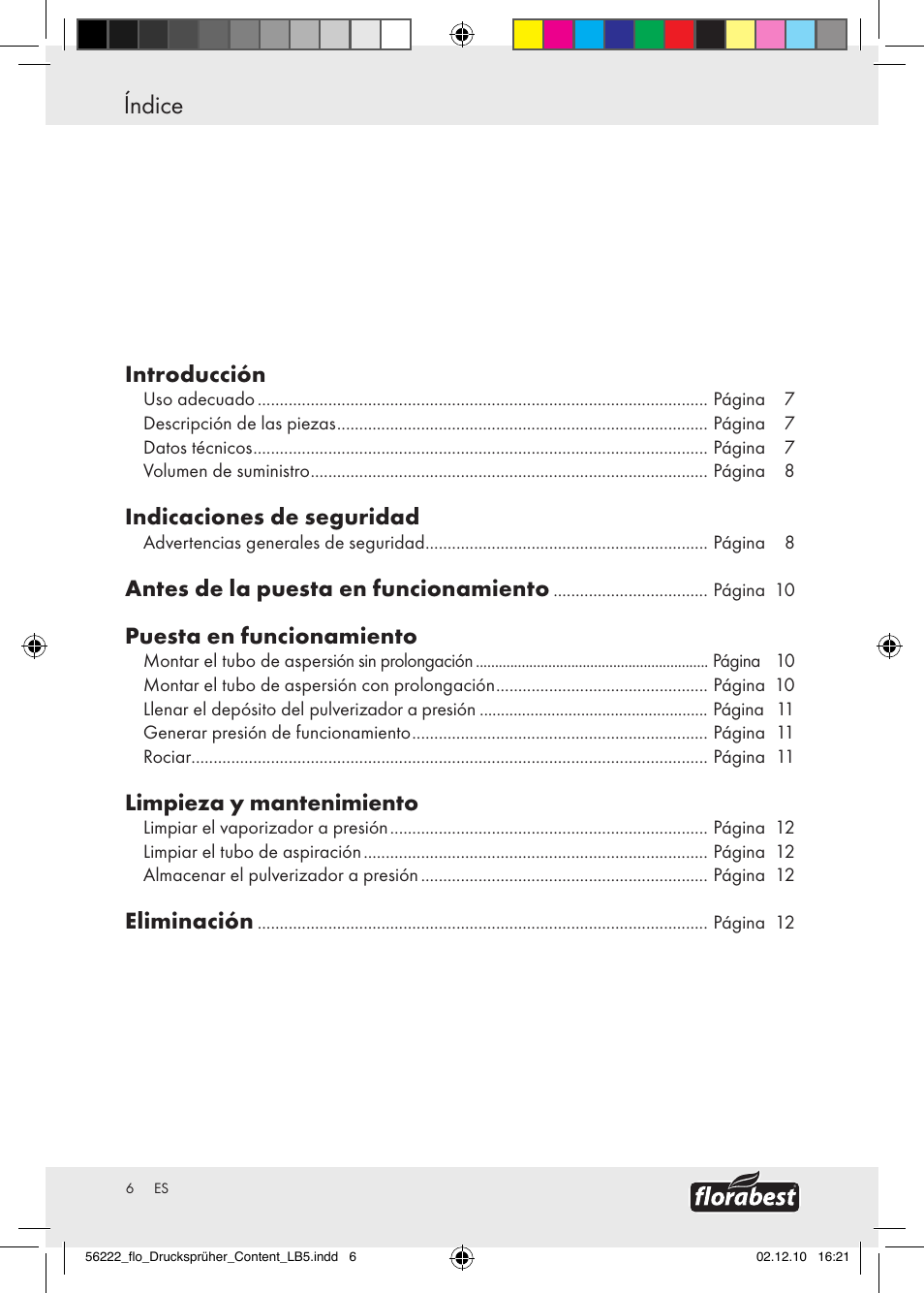 Introducción índice, Introducción, Indicaciones de seguridad | Antes de la puesta en funcionamiento, Puesta en funcionamiento, Limpieza y mantenimiento, Eliminación | Florabest Z30597 User Manual | Page 4 / 39