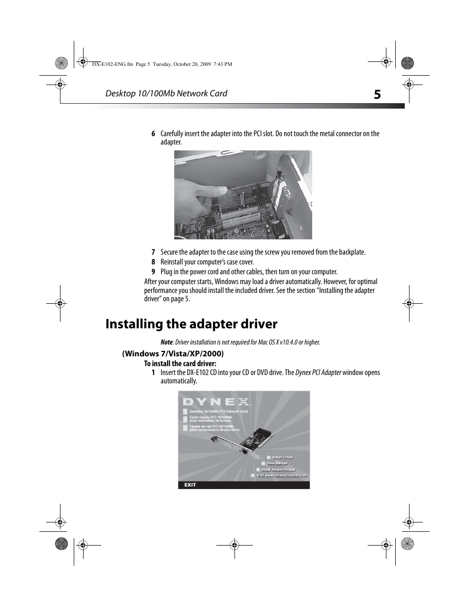 Installing the adapter driver, Windows 7/vista/xp/2000), To install the card driver | Dynex DX-E102 User Manual | Page 5 / 16