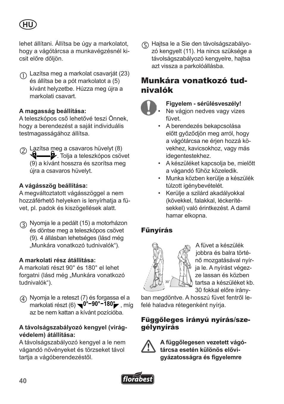 Munkára vonatkozó tud- nivalók | Florabest FRT 18 A1 User Manual | Page 40 / 106