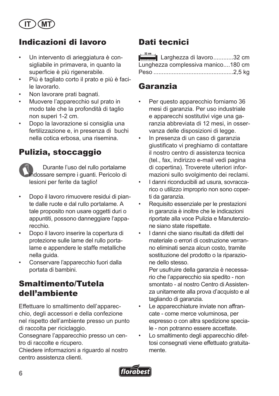 Indicazioni di lavoro, Pulizia, stoccaggio, Smaltimento/tutela dell’ambiente | Dati tecnici, Garanzia, It mt | Florabest FHV 32 A1 User Manual | Page 6 / 16