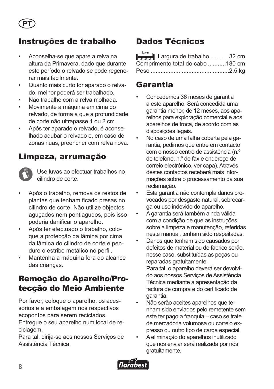 Instruções de trabalho, Limpeza, arrumação, Remoção do aparelho/pro- tecção do meio ambiente | Dados técnicos, Garantia | Florabest FHV 32 A1 User Manual | Page 8 / 16