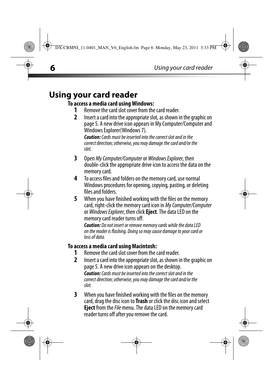 Using your card reader, To access a media card using windows, To access a media card using macintosh | Dynex DX-CRMN1 User Manual | Page 6 / 16