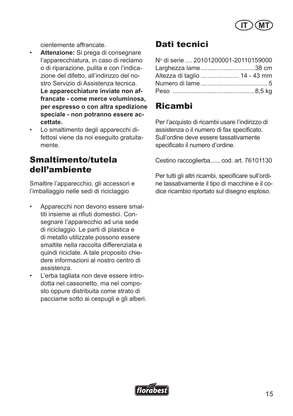 Smaltimento/tutela dell’ambiente, Dati tecnici, Ricambi | It mt | Florabest FHM 38 A1 User Manual | Page 15 / 38