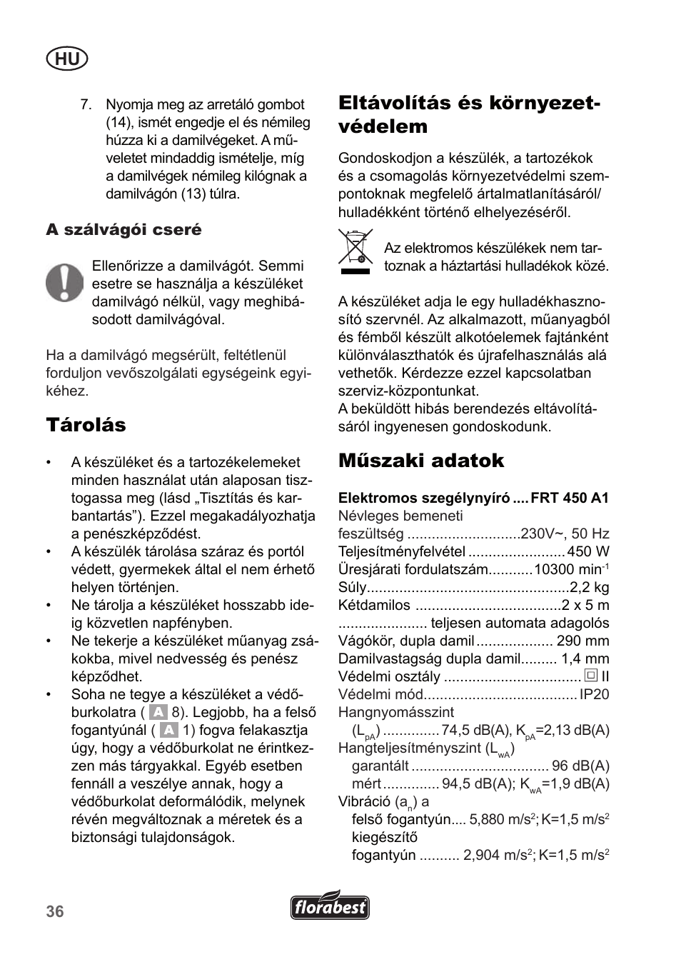 Tárolás, Eltávolítás és környezet- védelem, Műszaki adatok | Florabest FRT 450 A1 User Manual | Page 36 / 90