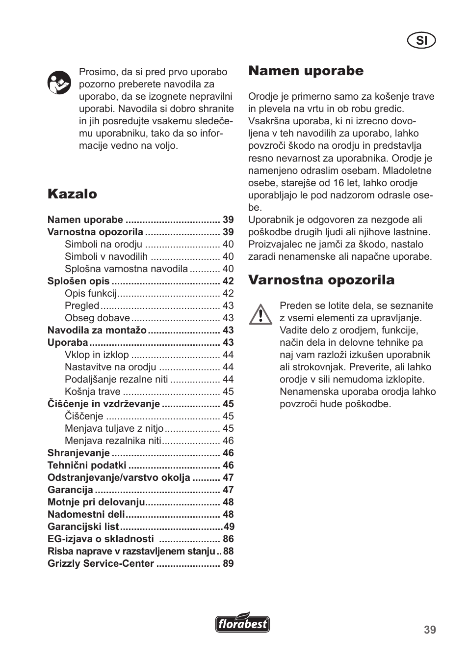 Kazalo, Namen uporabe, Varnostna opozorila | Florabest FRT 450 A1 User Manual | Page 39 / 90