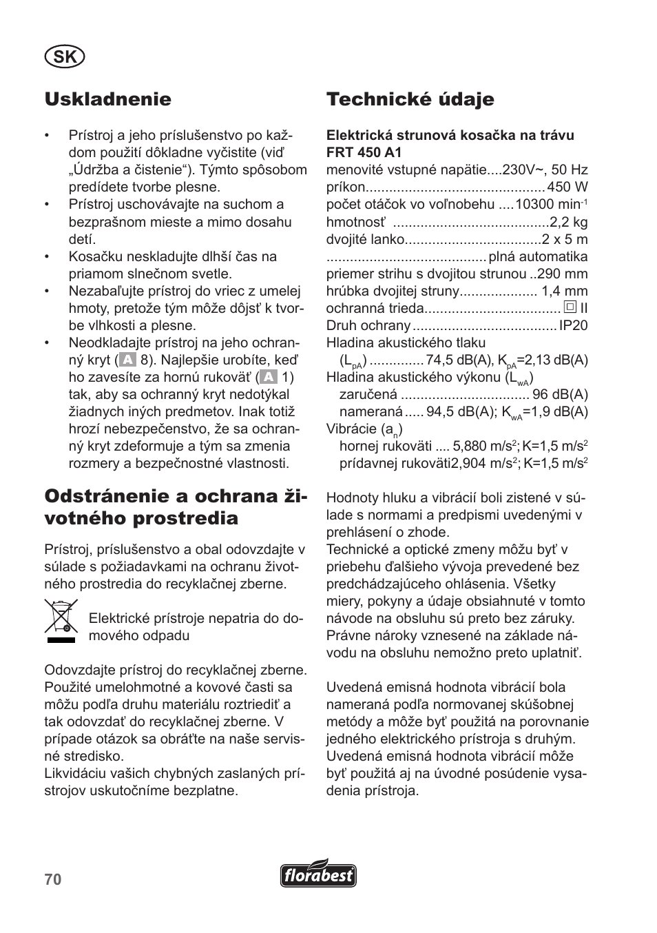 Uskladnenie, Odstránenie a ochrana ži- votného prostredia, Technické údaje | Florabest FRT 450 A1 User Manual | Page 70 / 90