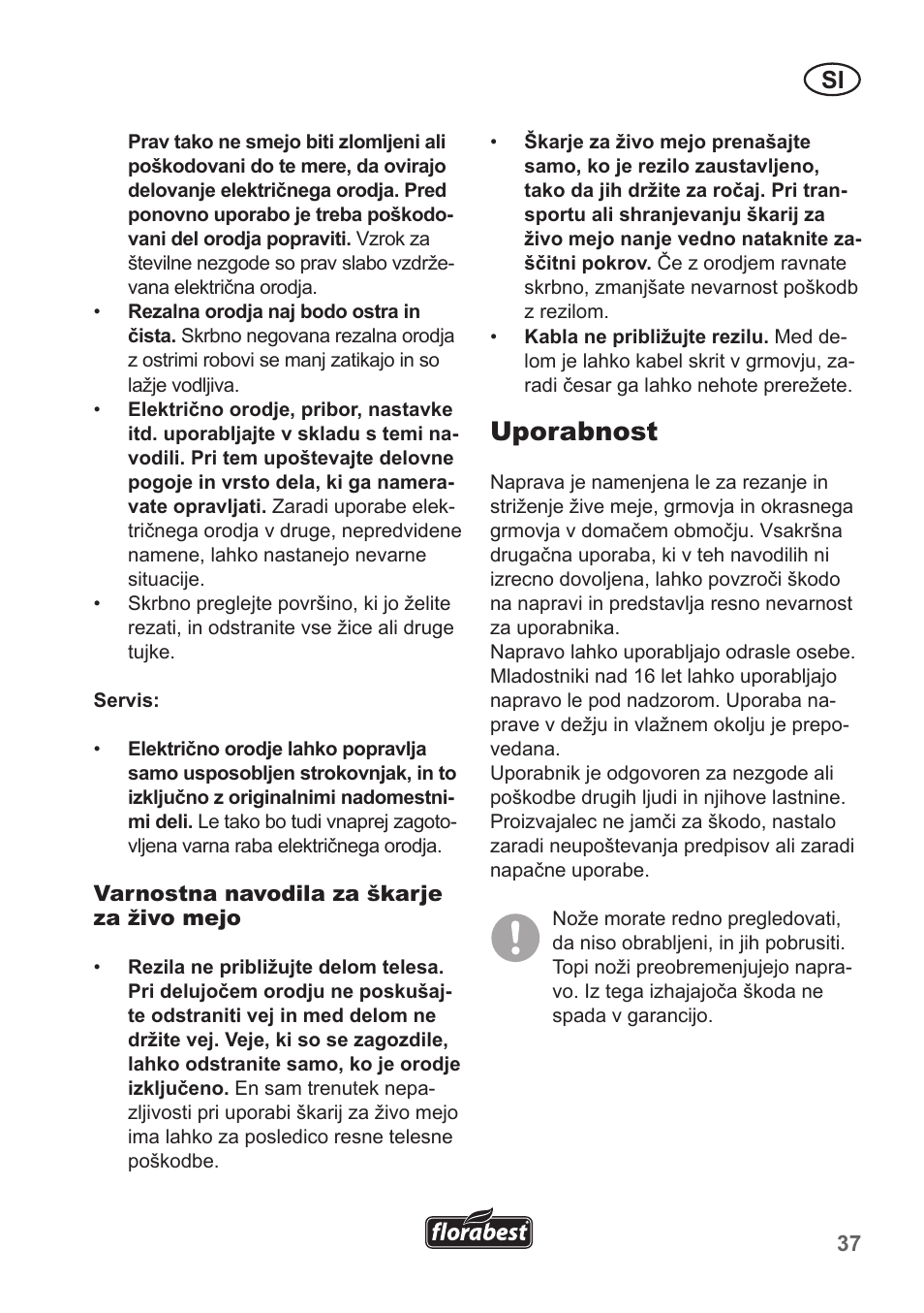 Uporabnost | Florabest FHT 600 A1 User Manual | Page 37 / 90