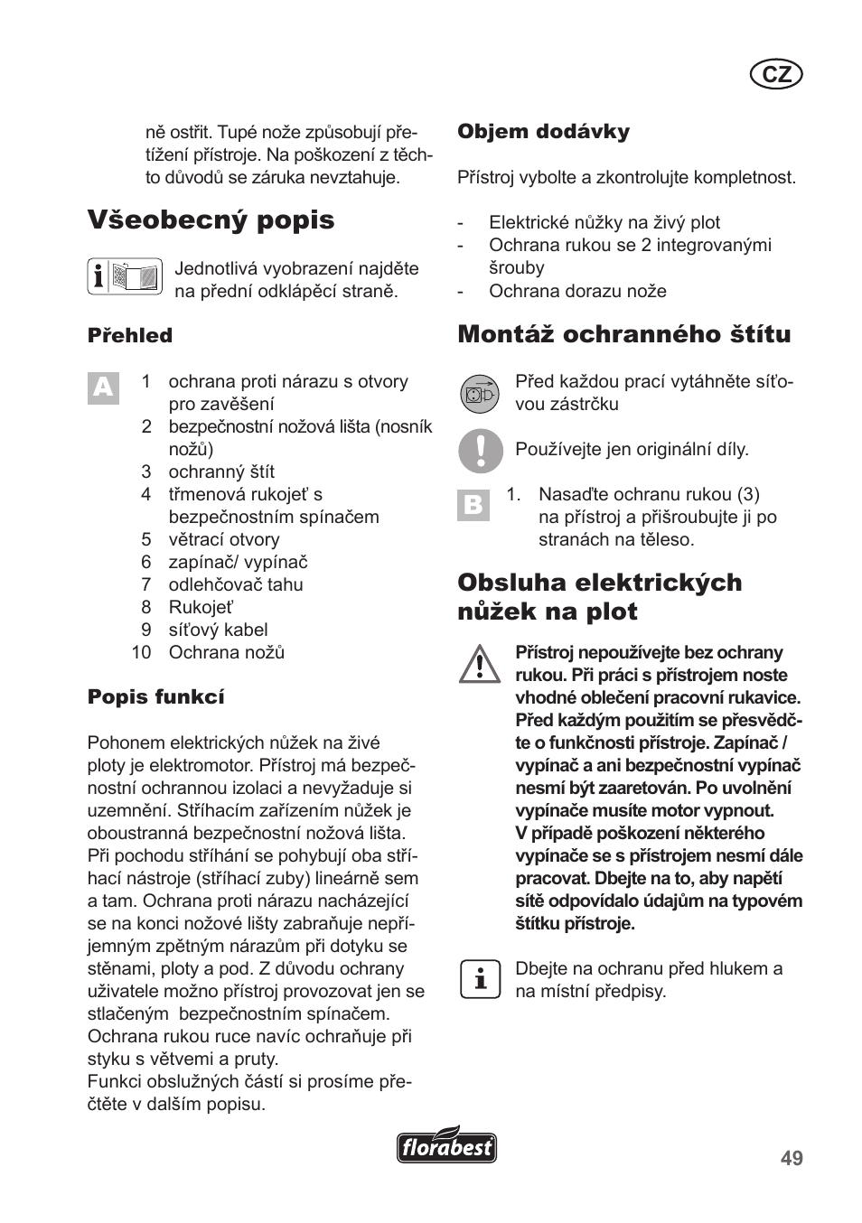 Všeobecný popis, Montáž ochranného štítu, Obsluha elektrických nůžek na plot | Florabest FHT 600 A1 User Manual | Page 49 / 90