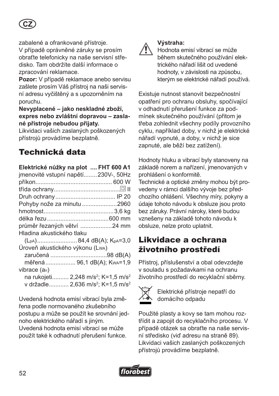 Technická data, Likvidace a ochrana životního prostředí | Florabest FHT 600 A1 User Manual | Page 52 / 90