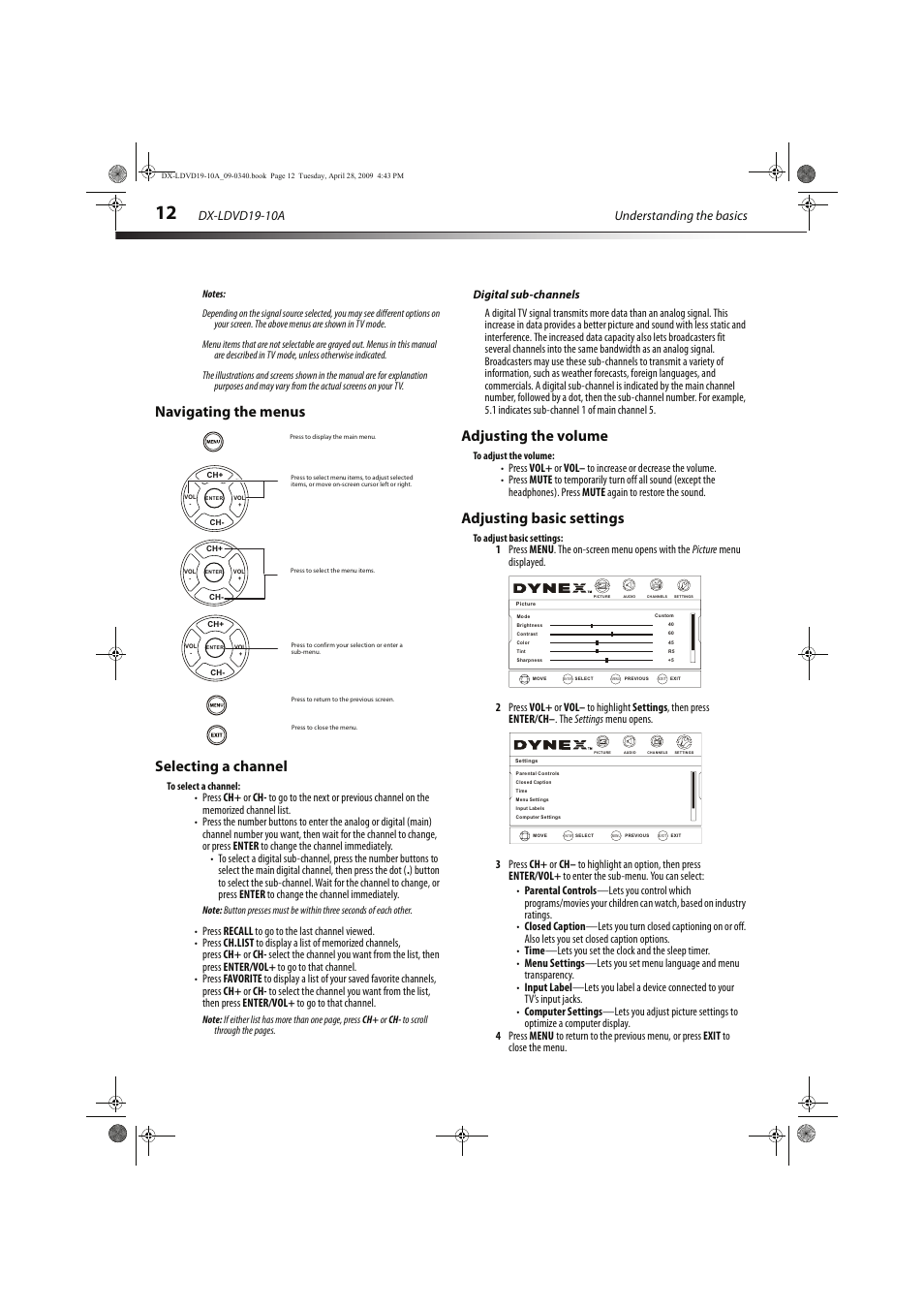 Navigating the menus selecting a channel, Adjusting the volume, Adjusting basic settings | Vol - ch+ ch- vol, Understanding the basics dx-ldvd19-10a | Dynex DX-LDVD19-10A User Manual | Page 16 / 36