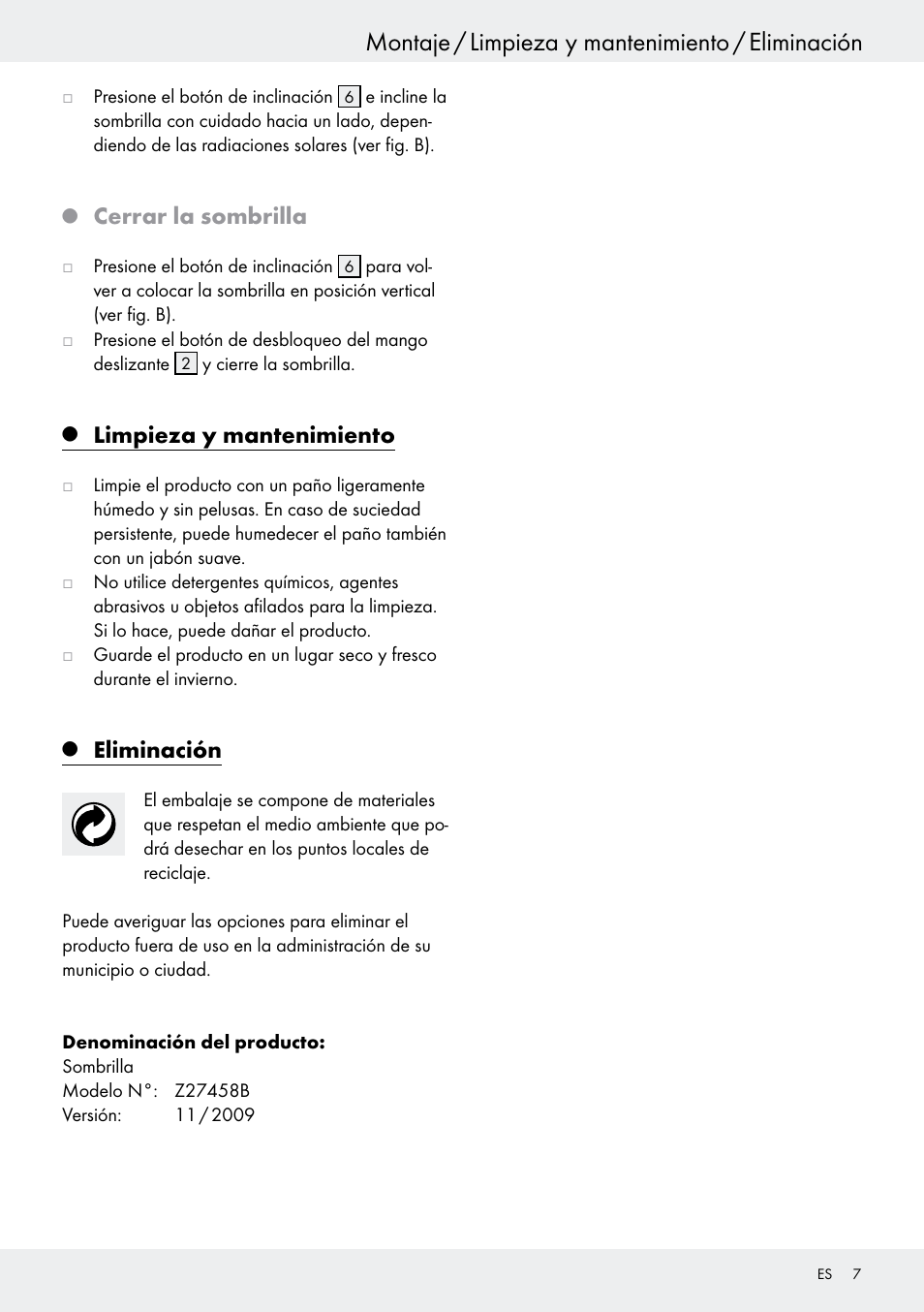 Montaje / limpieza y mantenimiento / eliminación, Cerrar la sombrilla, Limpieza y mantenimiento | Eliminación | Florabest Z27458B User Manual | Page 7 / 20