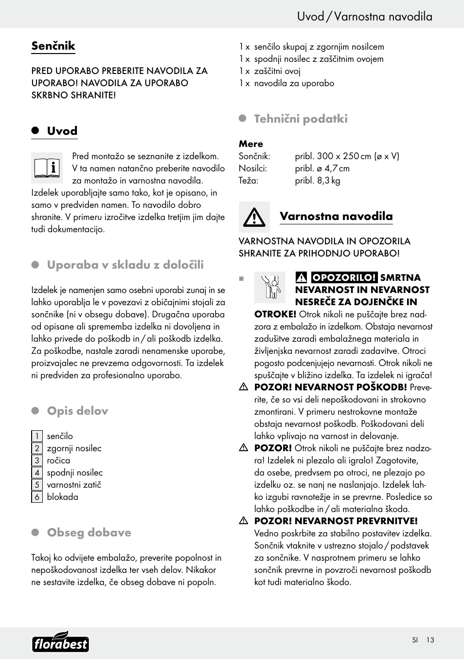 Uvod / varnostna navodila, Senčnik, Uvod | Uporaba v skladu z določili, Opis delov, Obseg dobave, Tehnični podatki, Varnostna navodila | Florabest Z9904 User Manual | Page 13 / 25