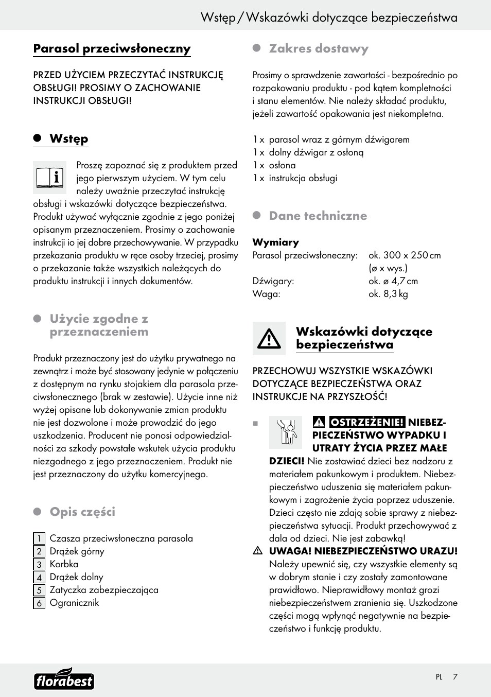 Wstęp / wskazówki dotyczące bezpieczeństwa, Parasol przeciwsłoneczny, Wstęp | Użycie zgodne z przeznaczeniem, Opis części, Zakres dostawy, Dane techniczne, Wskazówki dotyczące bezpieczeństwa | Florabest Z9904 User Manual | Page 7 / 25