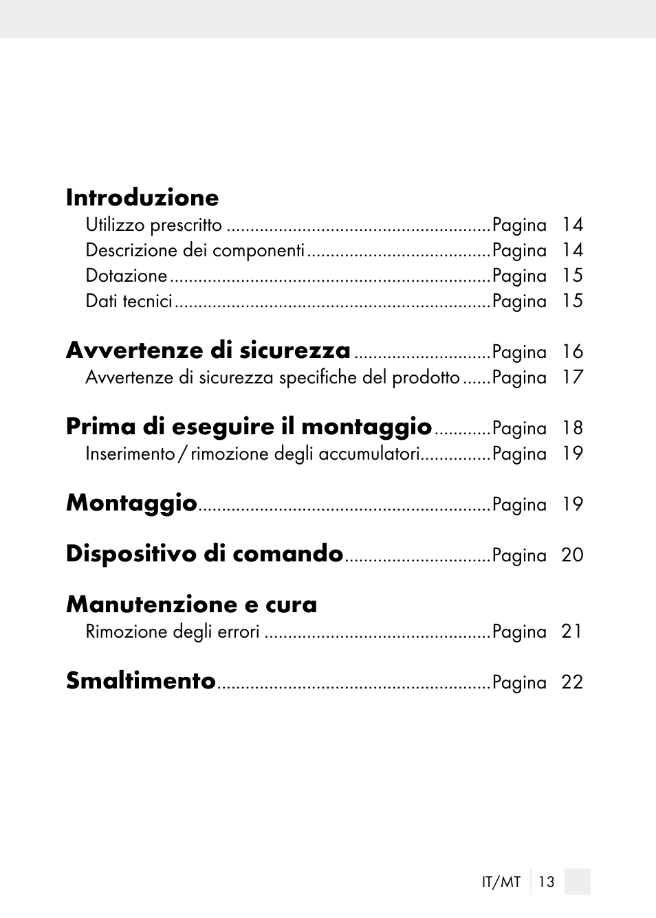 Introduzione, Avvertenze di sicurezza, Prima di eseguire il montaggio | Montaggio, Dispositivo di comando, Manutenzione e cura, Smaltimento | Florabest Z29544 User Manual | Page 13 / 58