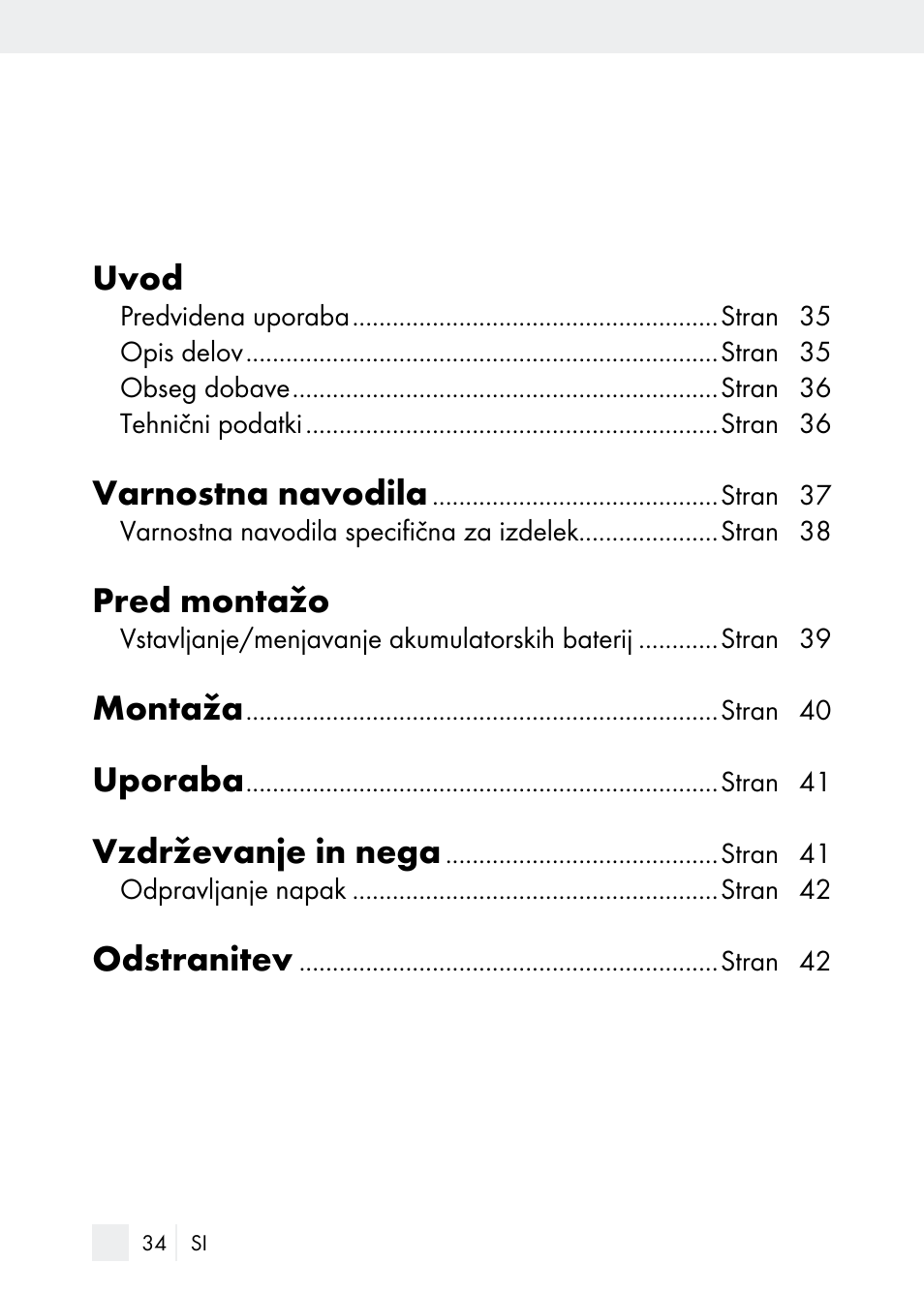 Uvod, Varnostna navodila, Pred montažo | Montaža, Uporaba, Vzdrževanje in nega, Odstranitev | Florabest Z29544 User Manual | Page 34 / 88