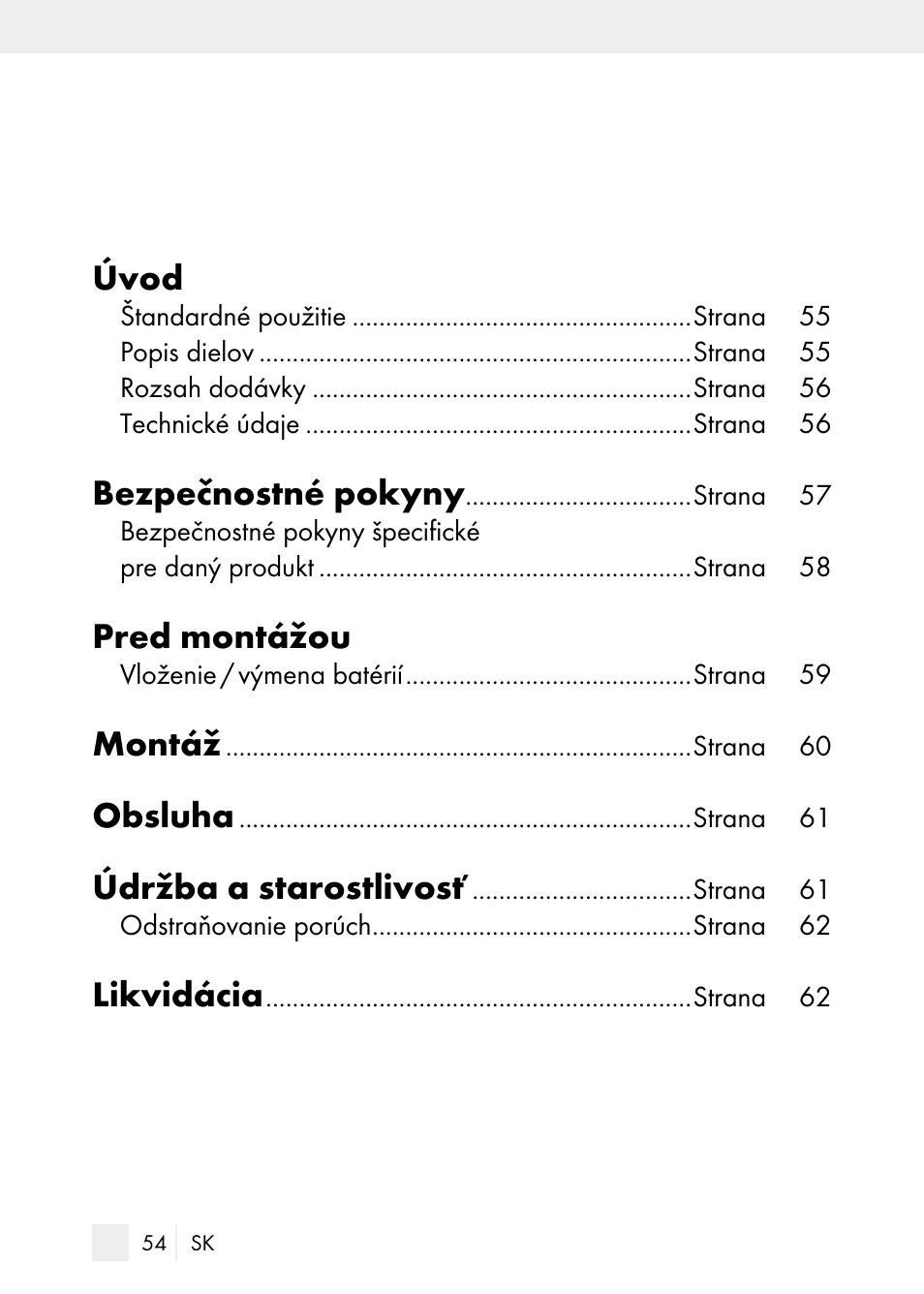 Úvod, Bezpečnostné pokyny, Pred montážou | Montáž, Obsluha, Údržba a starostlivosť, Likvidácia | Florabest Z29544 User Manual | Page 54 / 88