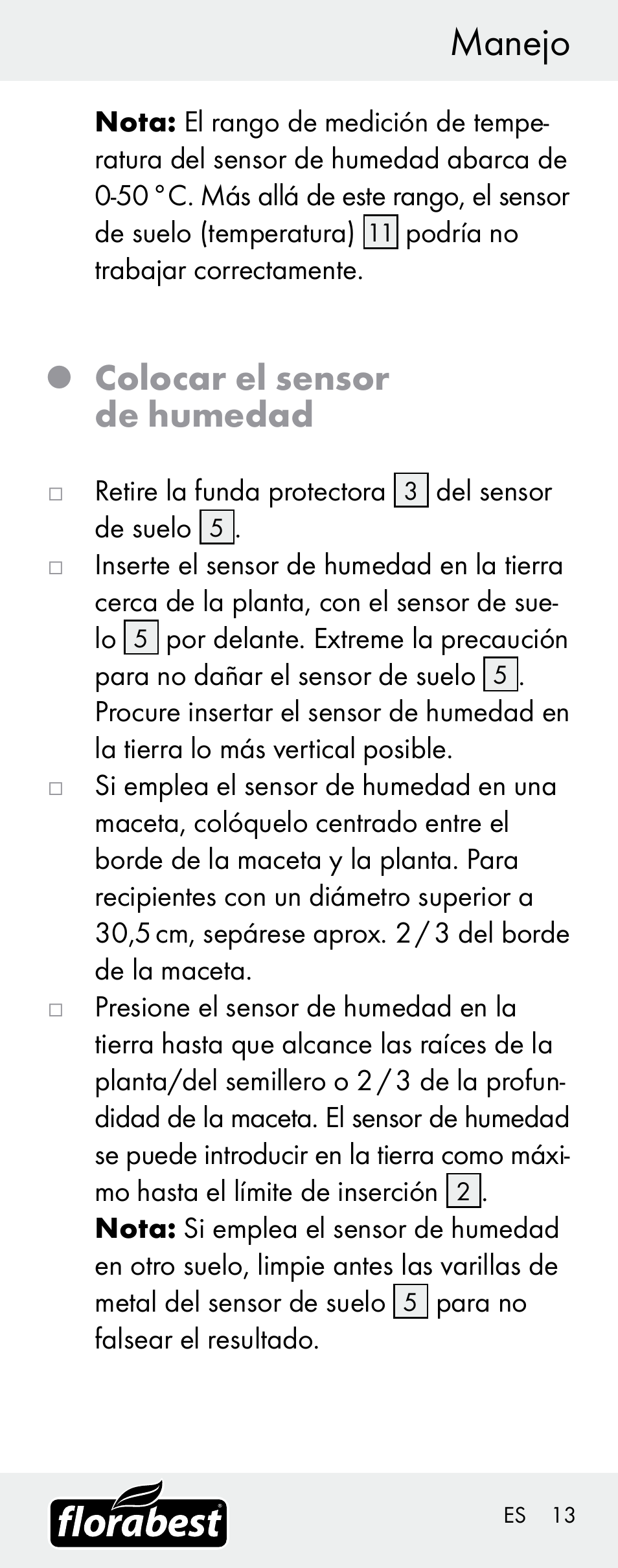 Manejo, Colocar el sensor de humedad | Florabest H14335 User Manual | Page 13 / 76