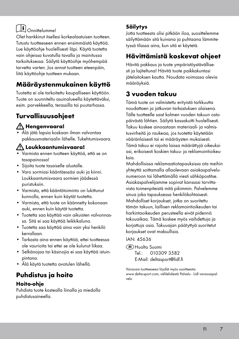 Määräystenmukainen käyttö, Turvallisuusohjeet, Puhdistus ja hoito | Hävittämistä koskevat ohjeet, 3 vuoden takuu | Florabest KS-1707 User Manual | Page 7 / 16