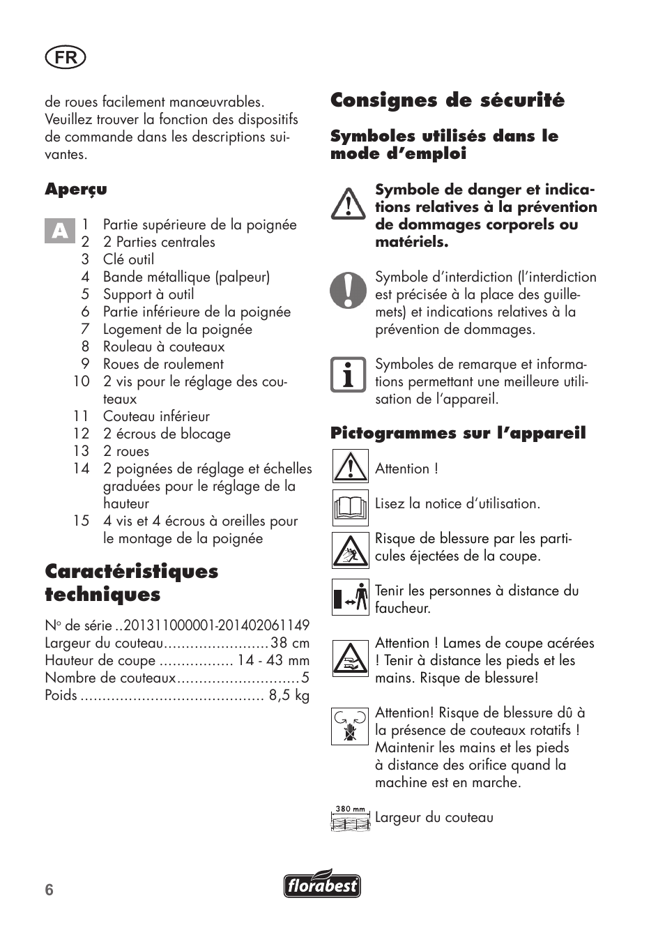 Caractéristiques techniques, Consignes de sécurité | Florabest FHM 38 A1 User Manual | Page 6 / 30
