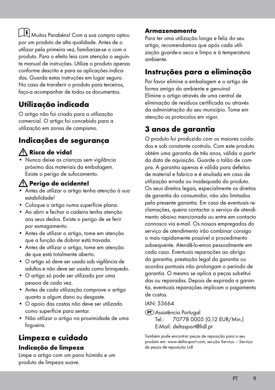 Utilização indicada, Indicações de segurança, Limpeza e cuidado | Instruções para a eliminação, 3 anos de garantia | Florabest DL-1721 User Manual | Page 9 / 16