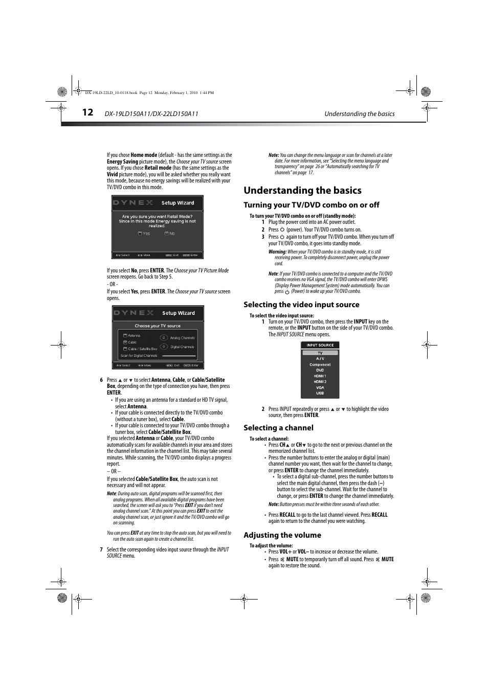 Understanding the basics, Turning your tv/dvd combo on or off, Selecting the video input source | Selecting a channel, Adjusting the volume, E “turning your tv/dvd combo on or off, Turning your tv/dvd combo on or off“ on, Ation, see “selecting a channel, Ge 12, E “selecting a channel | Dynex DX-22LD150A11 User Manual | Page 15 / 40