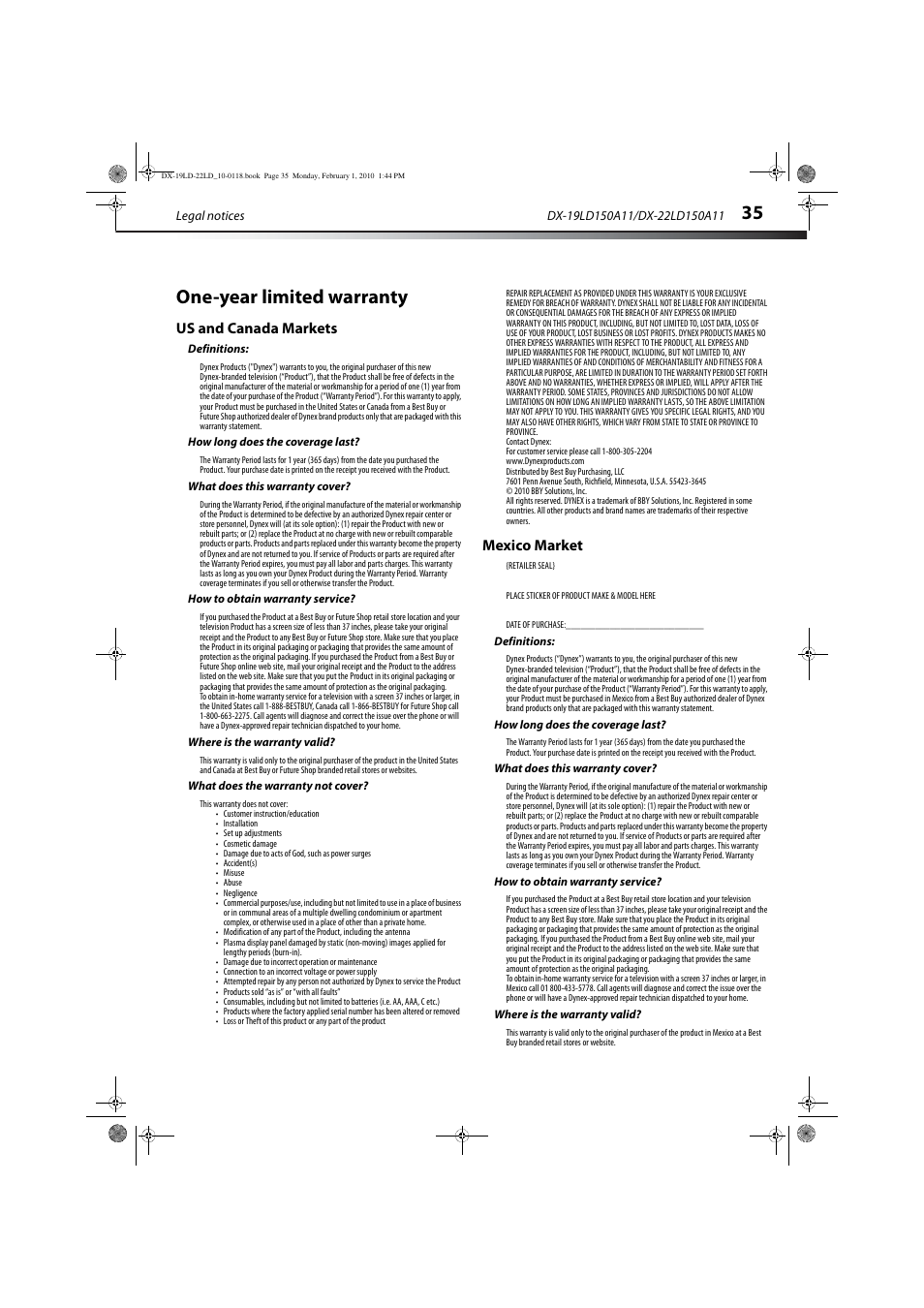 Us and canada markets, Definitions, How long does the coverage last | What does this warranty cover, How to obtain warranty service, Where is the warranty valid, What does the warranty not cover, Mexico market, One-year limited warranty, Us and canada markets mexico market | Dynex DX-22LD150A11 User Manual | Page 38 / 40